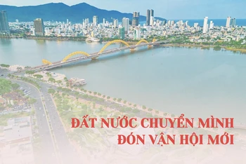 Đất nước chuyển mình đón vận hội mới