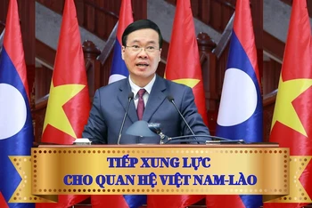 Tiếp xung lực cho quan hệ Việt Nam-Lào