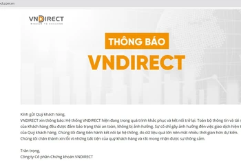 Website của VNDirect thông báo hệ thống hiện đang trong quá trình khắc phục và kết nối trở lại. 