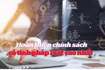 Tăng hiệu quả đồng vốn đầu tư nhà nước: Hoàn thiện chính sách có tính pháp luật cao nhất