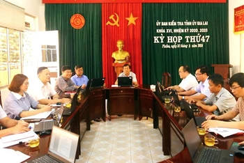 Kỳ họp thứ 47 của Ủy ban Kiểm tra Tỉnh ủy Gia Lai.