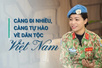 Càng đi nhiều, càng tự hào về dân tộc Việt Nam