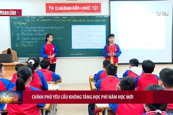 Chính phủ yêu cầu không tăng học phí năm học mới