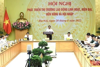 Thủ tướng Phạm Minh Chính chủ trì Hội nghị “Phát triển thị trường lao động linh hoạt, hiện đại, bền vững và hội nhập” ngày 20/8/2022 (Ảnh: Trần Hải).