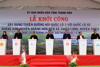 Lãnh đạo tỉnh Thanh Hóa phát lệnh khởi công, thi công công trình.