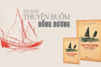 Đọc sách: "Thuyền buồm Đông Dương" - Hiểu người xưa qua đời sống thuyền buồm 