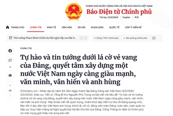 Bài viết “Tự hào và tin tưởng dưới lá cờ vẻ vang của Đảng, quyết tâm xây dựng một nước Việt Nam ngày càng giàu mạnh, văn minh, văn hiến và anh hùng” của Tổng Bí thư Nguyễn Phú Trọng đăng trên Báo Điện tử Chính phủ.