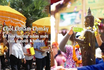 Tết Bun Pi May và Tết Chol Chhnam Thmey.