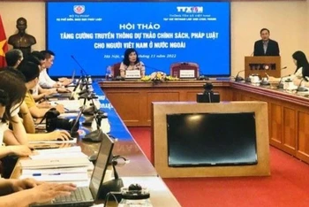 Hội thảo "Tăng cường truyền thông Dự thảo chính sách, pháp luật cho người Việt Nam ở nước ngoài".