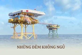 35 năm nở hoa giữa thềm lục địa: Những đêm không ngủ