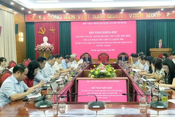 Hội thảo “Nguyễn Văn Tố - Người trí thức yêu nước tiêu biểu, nhà lãnh đạo chủ chốt của Quốc hội”.