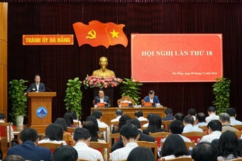 Phiên khai mạc Hội nghị Thành ủy Đà Nẵng lần thứ 18.