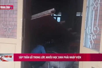 Sập trần gỗ trong lớp, nhiều học sinh phải nhập viện