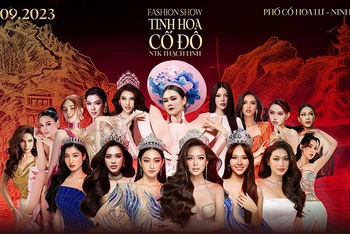 Các người mẫu, hoa hậu sẽ tham gia chương trình thời trang “Tinh hoa Cố đô”.