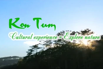 Video clip “Kon Tum - Trải nghiệm văn hóa, khám phá thiên nhiên” quảng bá hình ảnh thiên nhiên, văn hóa, con người vùng đất Kon Tum. (Ảnh chụp màn hình)