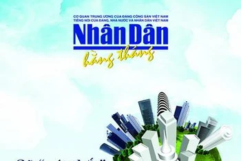 Đón đọc Nhân Dân hằng tháng số 307 (tháng 11/2022)
