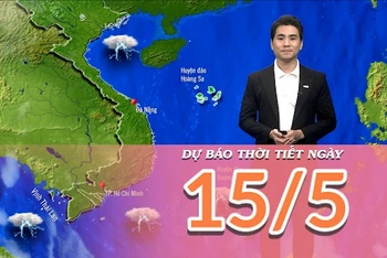 [Video] Dự báo thời tiết ngày 15/5/2025: Bắc Bộ có mưa rào và dông rải rác