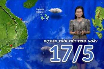 [Video] Dự báo thời tiết trưa ngày 17/5/2025: Chiều tối có mưa dông trên các khu vực.