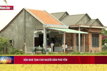 Xóa nhà tạm cho người dân Phú Yên