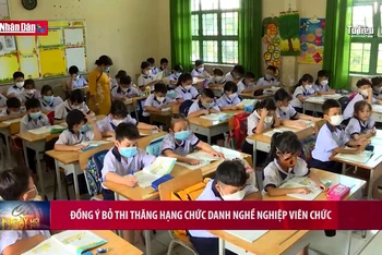 Đồng ý bỏ thi thăng hạng chức danh nghề nghiệp viên chức
