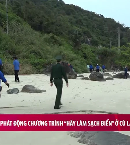 Phát động chương trình - Hãy làm sạch biển- ở Cù Lao Chàm