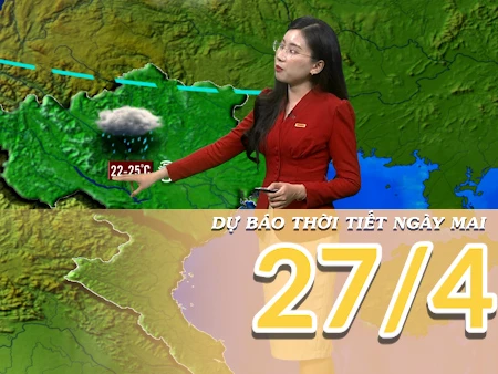 [Video] Dự báo thời tiết đêm nay và ngày mai 26/4/2025: Mưa rào và dông trên một số khu vực 