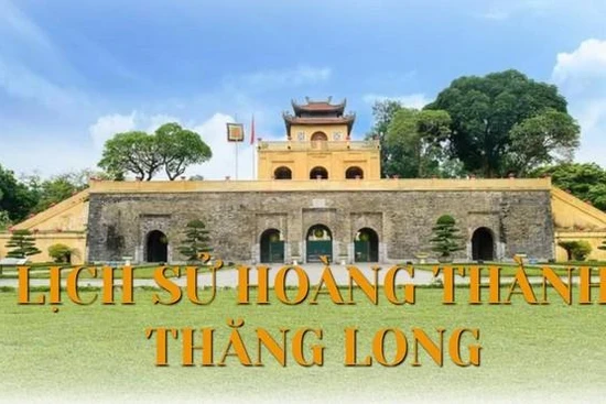 Lịch sử Hoàng thành Thăng Long 
