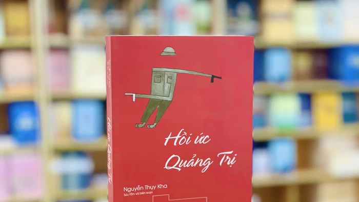 Cuốn sách “Hồi ức Quảng Trị” của nhà văn, nhà thơ, nhà báo, nhạc sĩ, nhà nghiên cứu Nguyễn Thụy Kha.