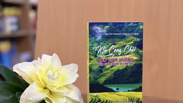 Cuốn sách "Mù Cang Chải - Bản giao hưởng giữa thiên nhiên và văn hóa" vừa được Nhà xuất bản Chính trị quốc gia Sự thật ấn hành. 