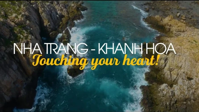Nha Trang xinh đẹp và đẳng cấp trong clip “Nha Trang - Khanh Hoa: Touching your heart!”