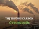 Thị trường carbon ở Trung Quốc