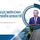 Động lực mới cho phát triển kinh tế