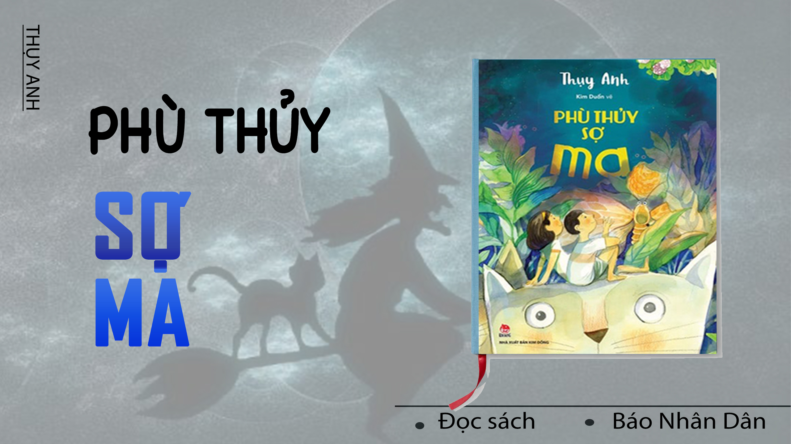 “Phù thủy sợ ma”: Đường xa vạn dặm, thương nhau bằng gì…? 