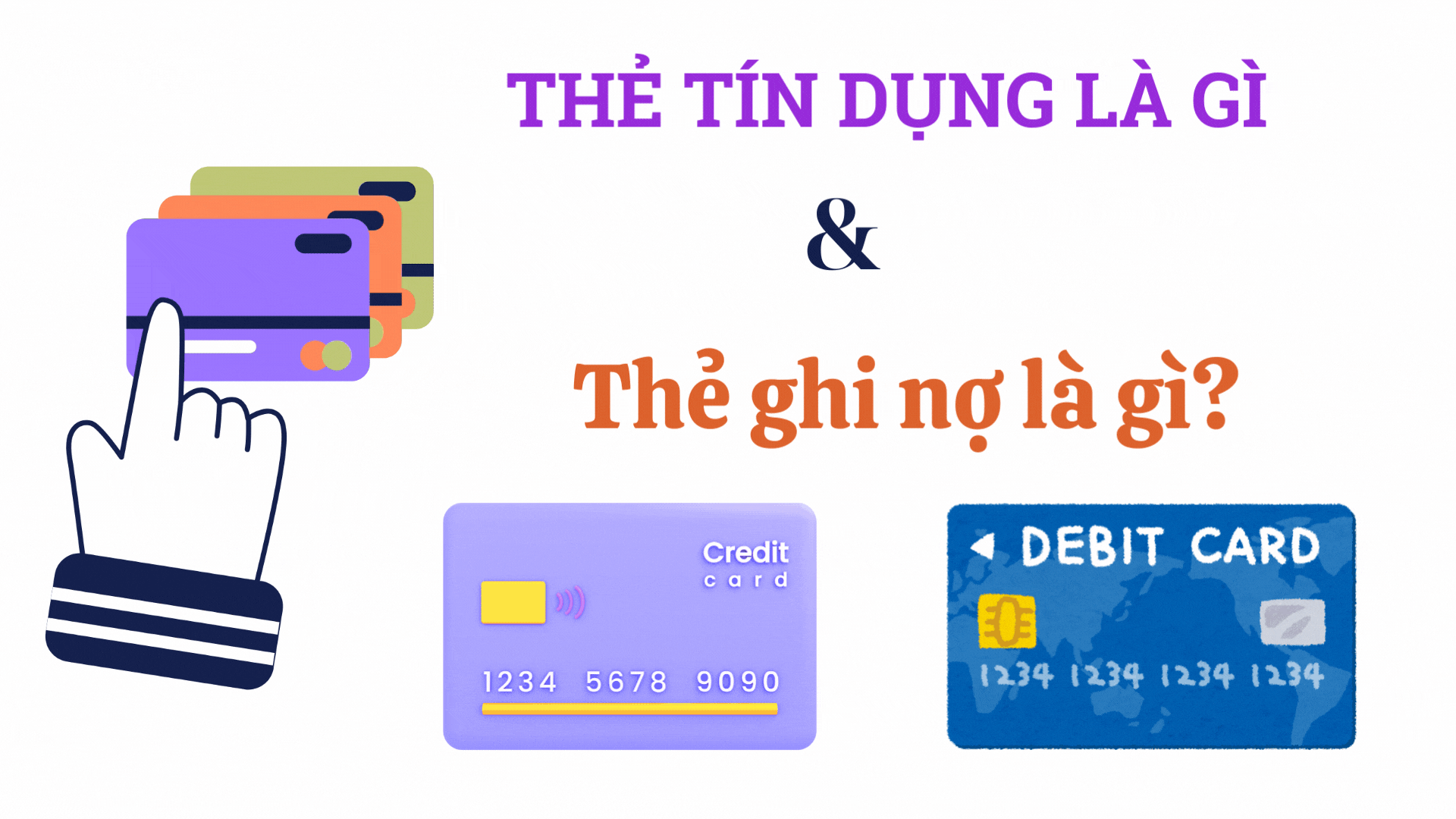 [Infographic] Cách phân biệt thẻ tín dụng và thẻ ghi nợ