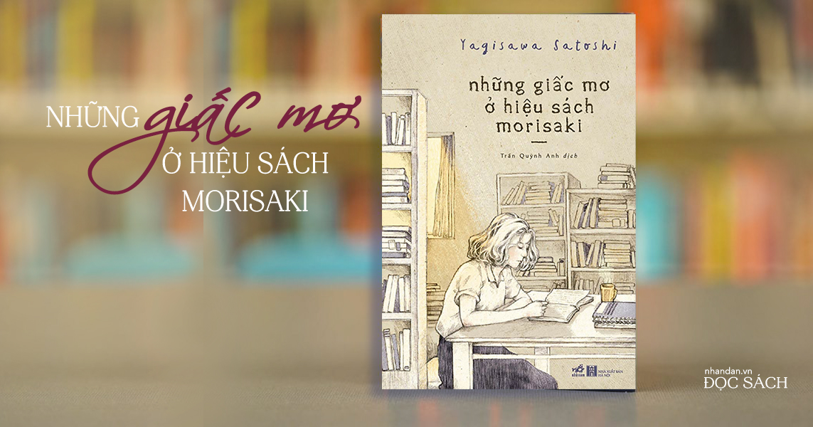 “Những giấc mơ ở hiệu sách Morisaki” - Êm như nỗi buồn