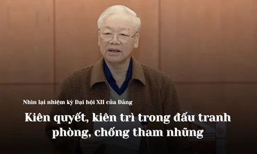 Kiên quyết, kiên trì trong đấu tranh phòng, chống tham nhũng