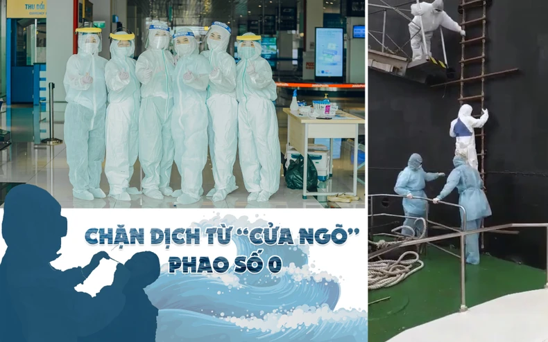Bài 2: Chặn dịch từ “cửa ngõ” phao số 0 -0