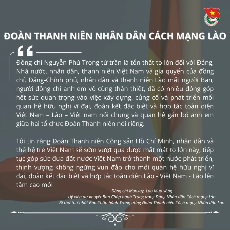 Các tổ chức thanh niên trên thế giới gửi lời chia buồn Tổng Bí thư Nguyễn Phú Trọng từ trần ảnh 1