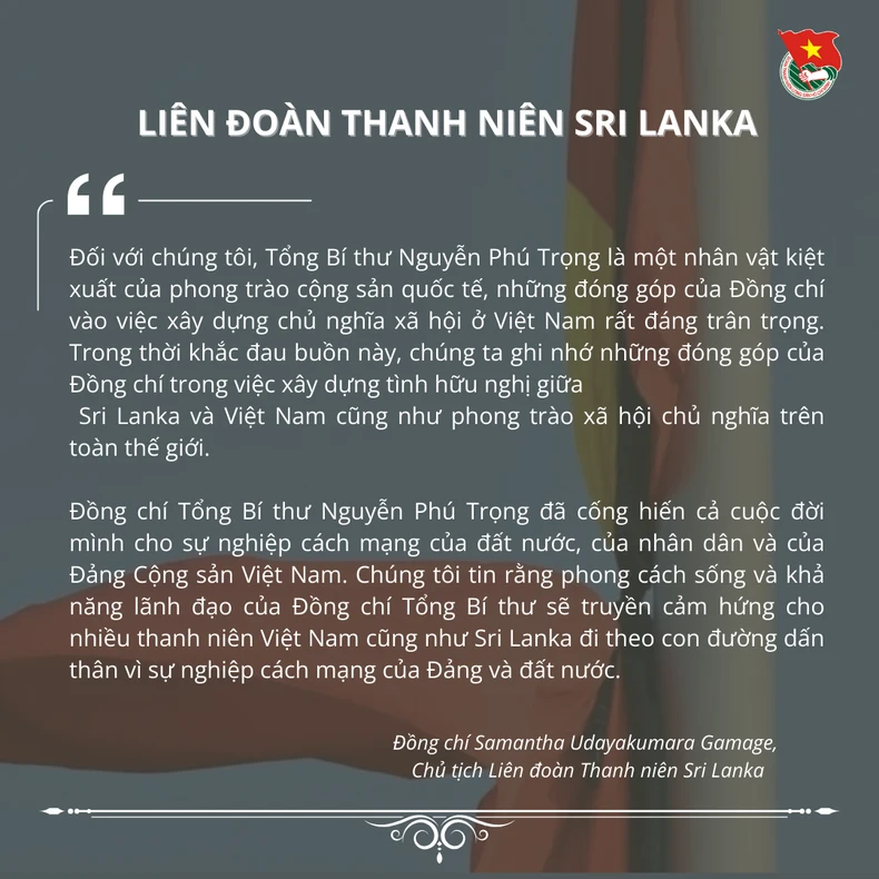 Các tổ chức thanh niên trên thế giới gửi lời chia buồn Tổng Bí thư Nguyễn Phú Trọng từ trần ảnh 13