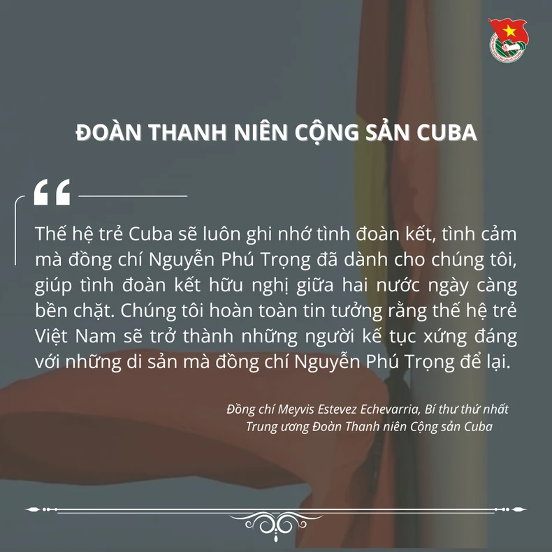 Các tổ chức thanh niên trên thế giới gửi lời chia buồn Tổng Bí thư Nguyễn Phú Trọng từ trần ảnh 5