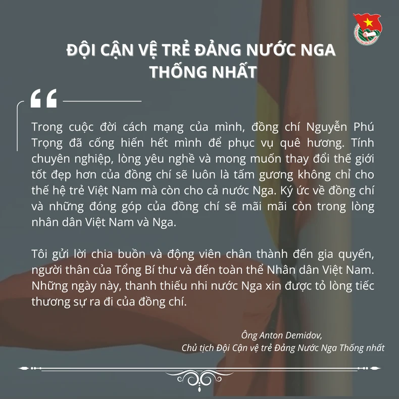 Các tổ chức thanh niên trên thế giới gửi lời chia buồn Tổng Bí thư Nguyễn Phú Trọng từ trần ảnh 8