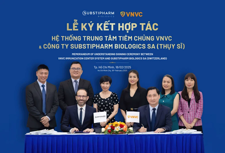 Hệ thống tiêm chủng VNVC vừa ký kết bản ghi nhớ hợp tác với Công ty dược phẩm Substipharm Biologics (Thụy Sĩ).