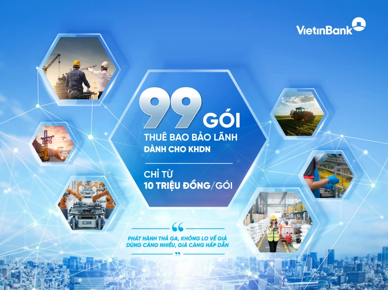 Combo siêu ưu đãi cho doanh nghiệp với 99 gói Thuê bao bảo lãnh từ VietinBank ảnh 1