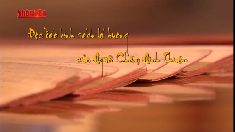 Độc đáo kinh sách lá buông của người Chăm, Ninh Thuận