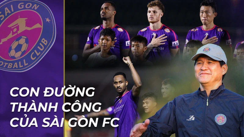 Con đường thành công của Sài Gòn FC