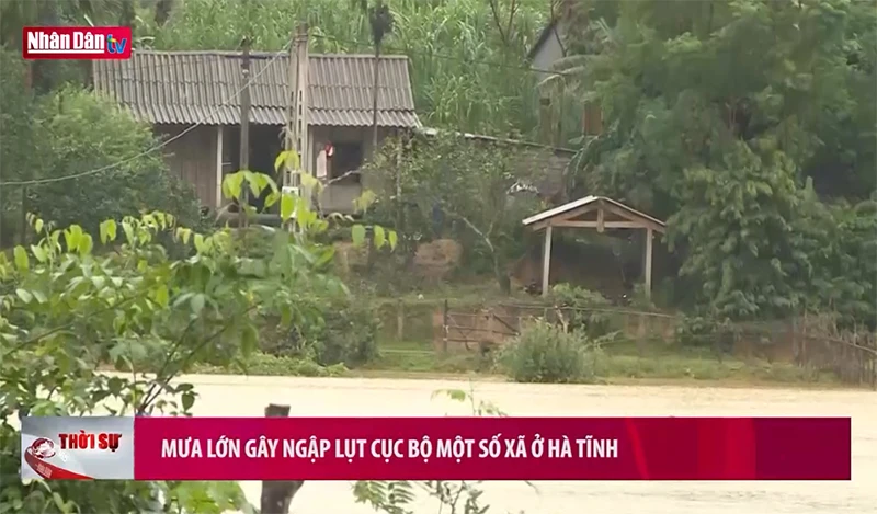 Mưa lớn gây ngập lụt cục bộ một số xã ở Hà Tĩnh