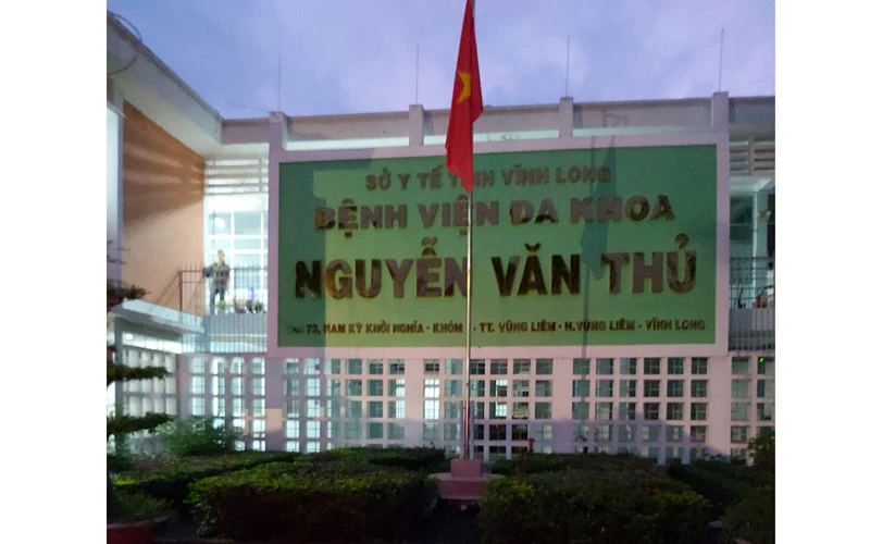 Trung tâm Y tế Nguyễn Văn Thủ - huyện Vũng Liêm, tỉnh Vĩnh Long. 