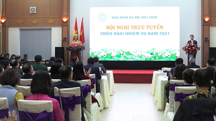Hội nghị Triển khai nhiệm vụ ngành bảo hiểm xã hội Việt Nam năm 2021.