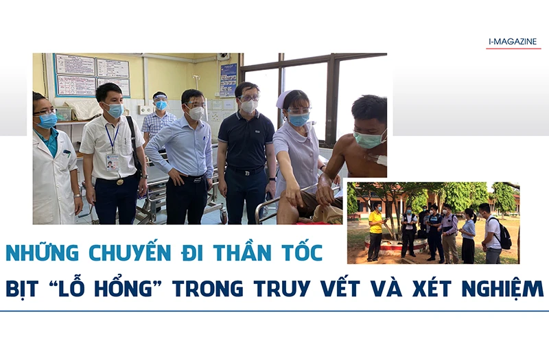 Những chuyến đi thần tốc bịt "lỗ hổng" trong truy vết và xét nghiệm