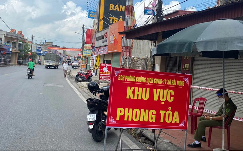 Huyện Hải Hậu, tỉnh Nam Định tổ chức phong toả một số khu vực thuộc thị trấn Yên Định do liên quan các ca Covid-19 mới.